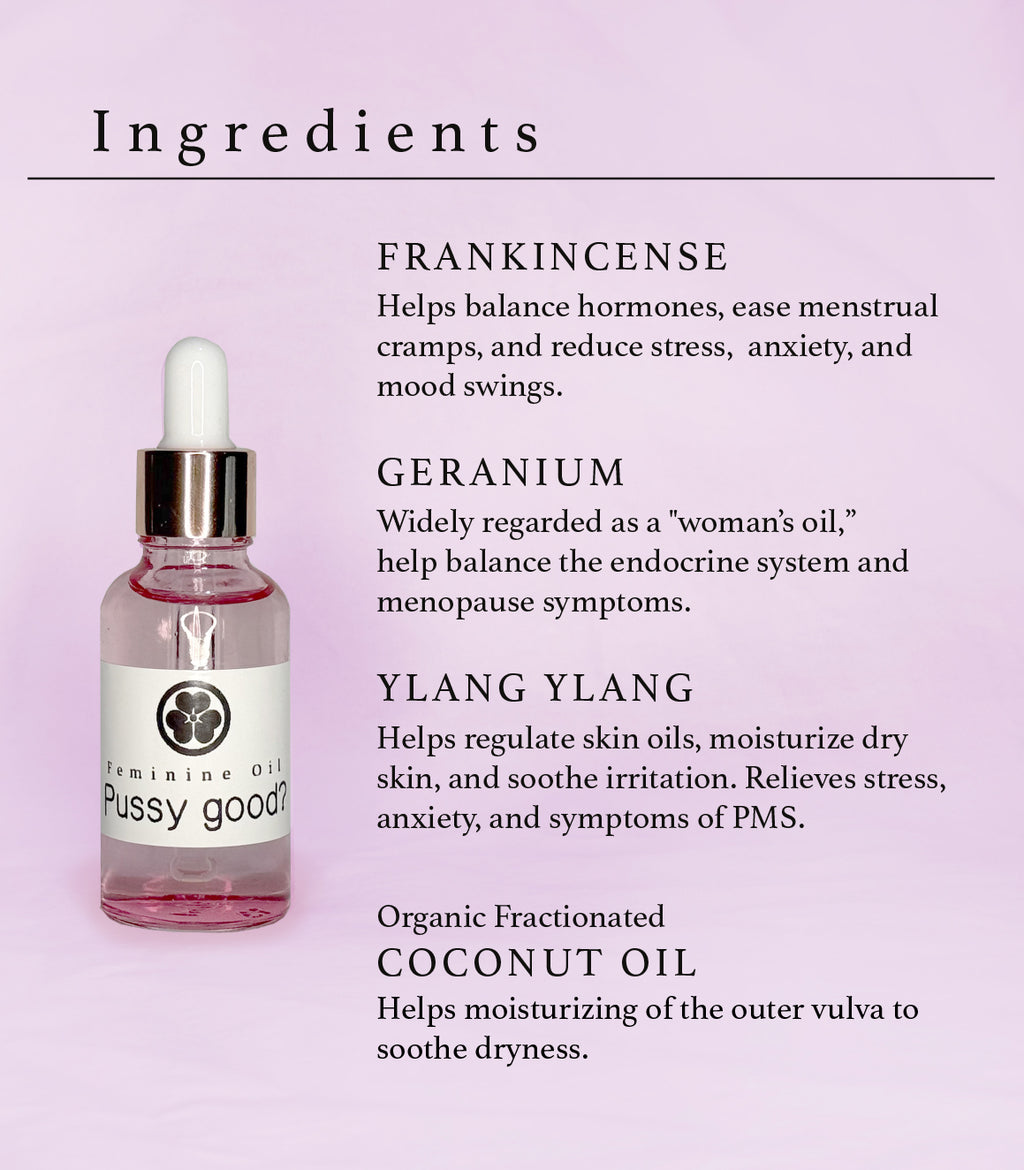 Feminine Oil - Pussy good?